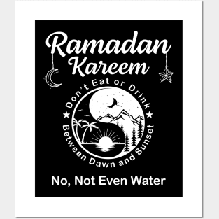 Ramadan kareem No Not Even Water Posters and Art